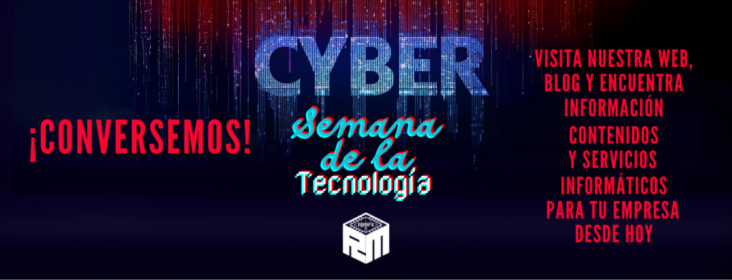 Semana de la Tecnología y el Cyber Day RM